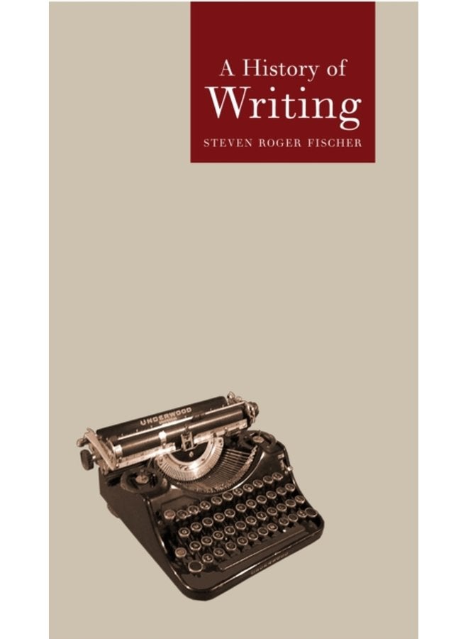 A History of Writing - Paperback