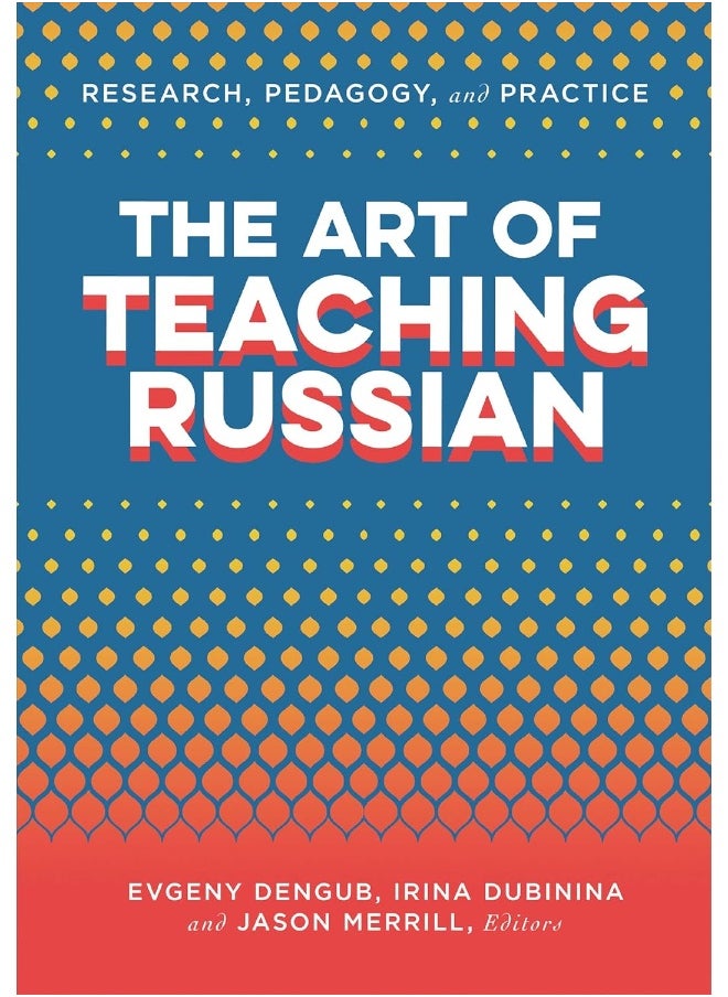 The Art of Teaching Russian 