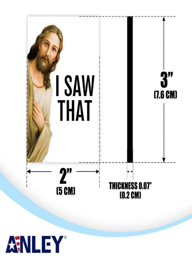 مغناطيس ثلاجة Anley Funny Jesus I Saw That مقاس 2 × 3 بوصة - مغناطيس ثلاجة وسيارة مسيحي فكاهي للمطبخ والمكتب والمنزل، هدايا ملهمة، ديكور ديني، هدية مسيحية مبتكرة (عبوة واحدة) - Image 3