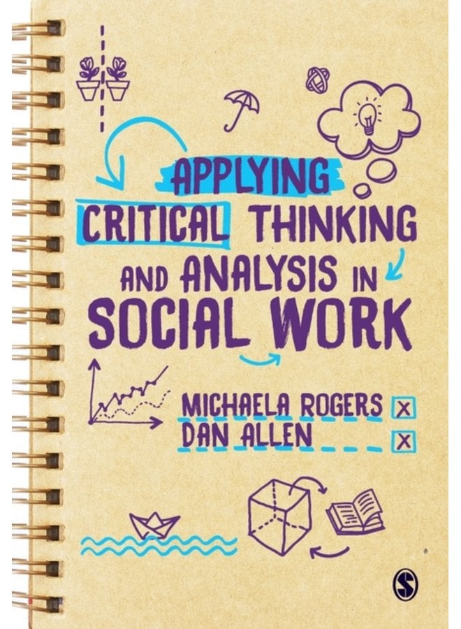 Applying Critical Thinking and Analysis in Social Work - Paperback