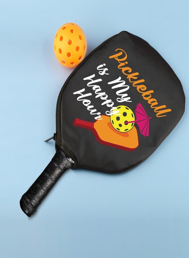 HOLLP 2PC Pickleball Paddle Covers Pickleball is My Happy Hour Pickleball Racket Bag Gift For Pickleball Players (My Happy Hour) - Image 3