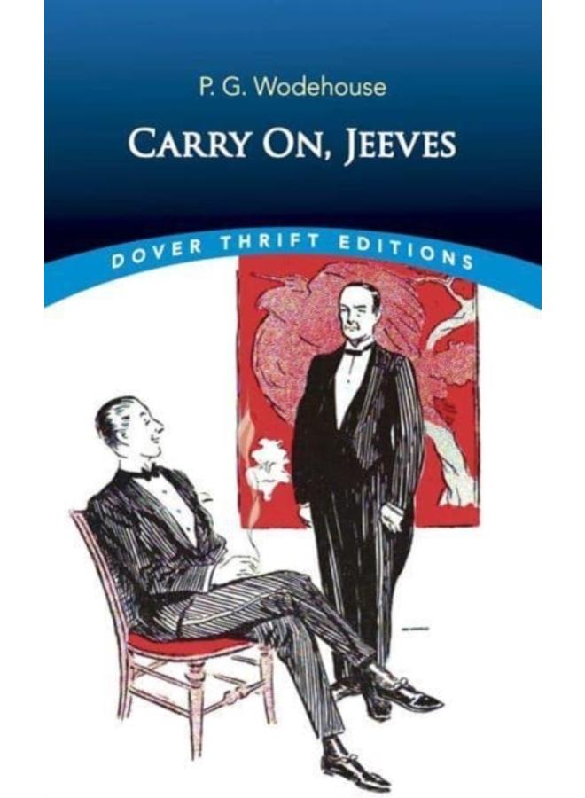 Carry on, Jeeves