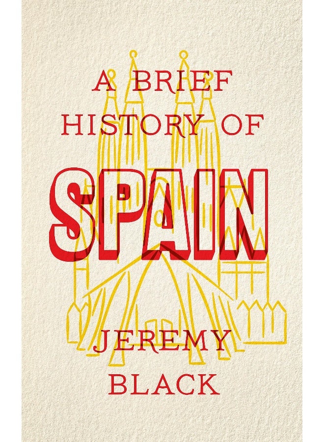 A Brief History Of Spain  - Image 1