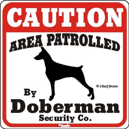 signs up Dog Yard Sign Caution Area Patrolled by Doberman Security Company - Image 5
