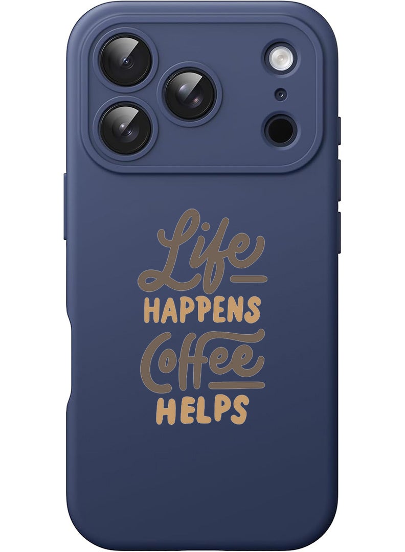 Theodor Protective Slim Fit Case Liquid Silicone Cover with Full Body Protection Anti-Scratch Shockproof Case For Apple iPhone 17 Pro (Blue) life-happens-coffee-helps(1) - Image 1