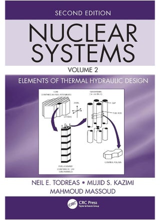 CRC Press Nuclear Systems Volume II: Elements of Thermal Hydraulic Design - pzsku/Z12B8D62EB7670D30E2BBZ/45/_/1742466668/b2c7cdff-2558-4b7d-9ae5-e48c45a187f5