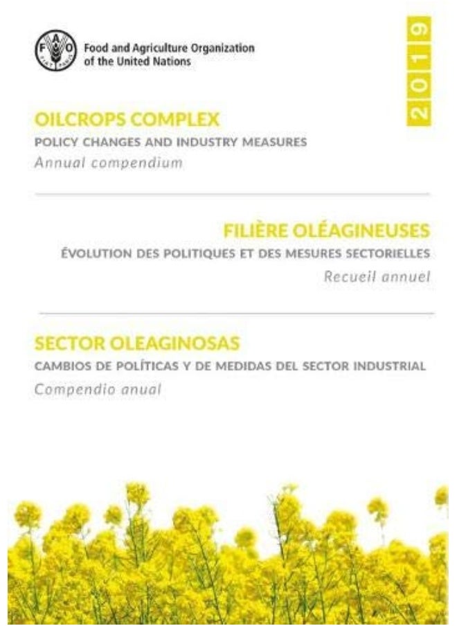 Oilcrops complex: policy changes and industry measures, annual compendium 2019 