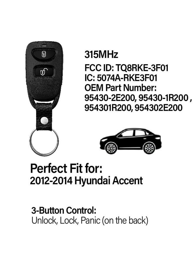 Keylessbest Replacement for 2012 2013 2014 Hyundai Accent Key Fob Remote Control TQ8RKE-3F01 3 Buttons 315MHz (2) - Image 3