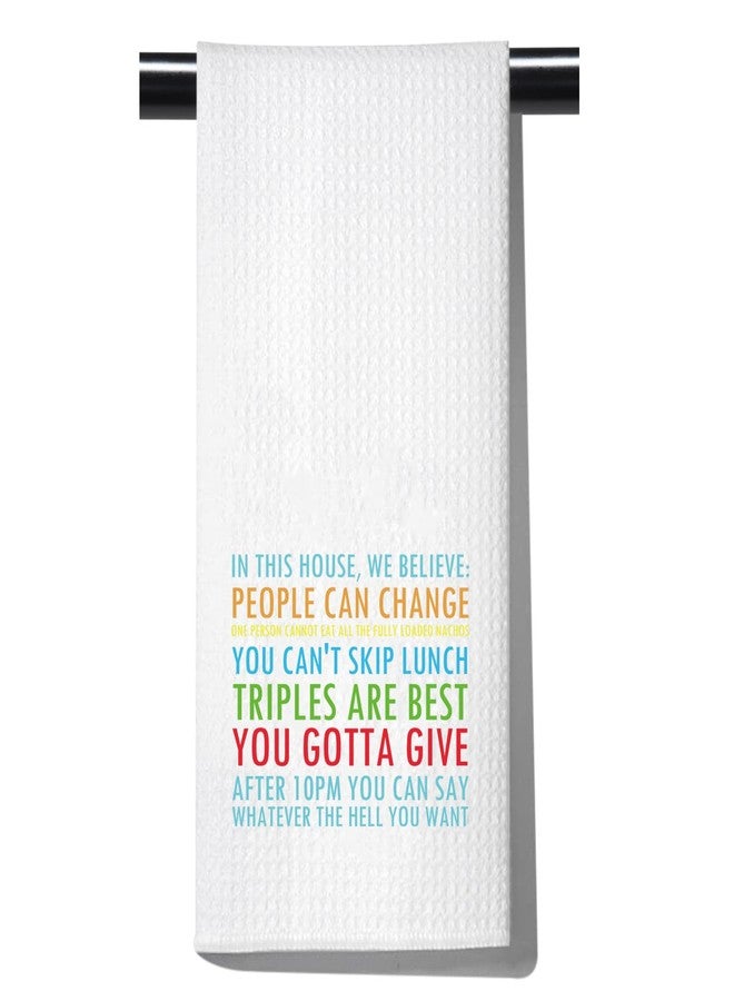 POFULL TV Show Inspired Gift ITYSL Fans Gift Sketch Comedy Lover Gift in This House We Believe Kitchen Towel Housewarming Gift (in This House) - Image 1