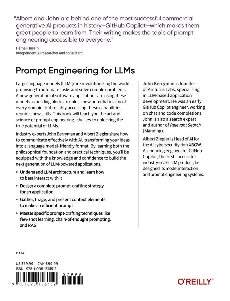 Prompt Engineering for Llms: The Art and Science of Building Large Language Model-Based Applications Paperback by John Berryman - 31 December 2024 - Image 2