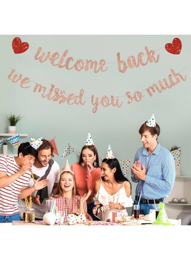 Rose Gold Welcome Back We Missed You So Much Banner,NO DIY,for Welcome Home Celebration Decorations Family Gathering,Back to School Events Military Homecoming Decoration - Image 5