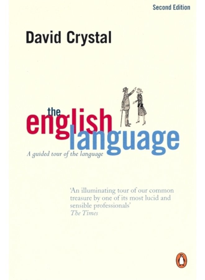 The English Language A Guided Tour of the Language - Paperback