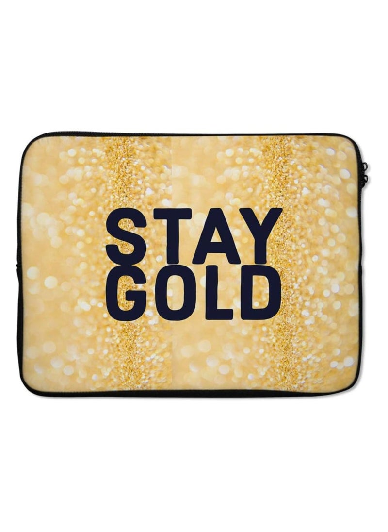 LOUD UNIVERSE - Gold Stay Gold Typography Laptop Sleeve, Laptop Bag - Image 1