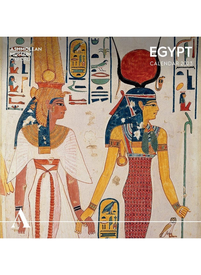 Ashmolean Museum: Egypt Wall Calendar 2023 (Art Calendar)  - Image 1