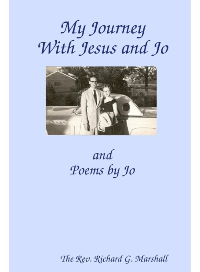 My Journey with Jesus and Jo - Paperback