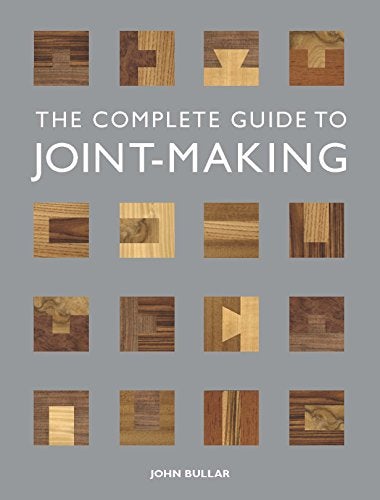 Complete Guide To Jointmaking 