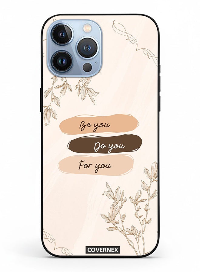 Covernex Apple iPhone 13 Pro Max Protective Case Cover Printed Featuring Self Empowerment Be You Do You For You - Image 2