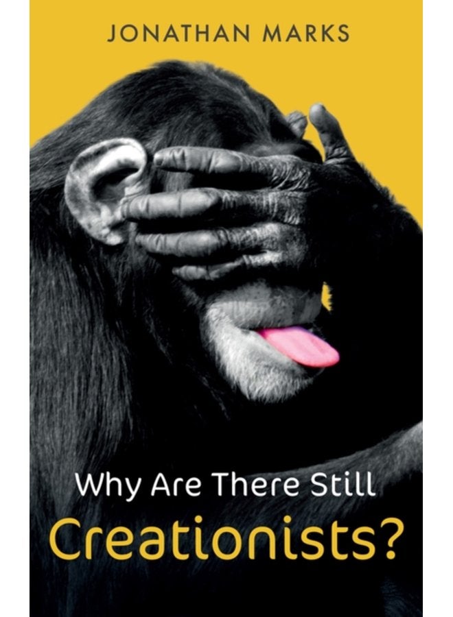 Why Are There Still Creationists Human Evolution and the Ancestors - Paperback