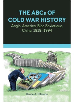 The ABCs of Cold War History: Anglo-America, Bloc Sovietique, China, 1919-1994 - pzsku/Z12E3CCF94CB05AAFB0B7Z/45/_/1738231901/667fd239-8994-47be-af92-47cbe45e7edc