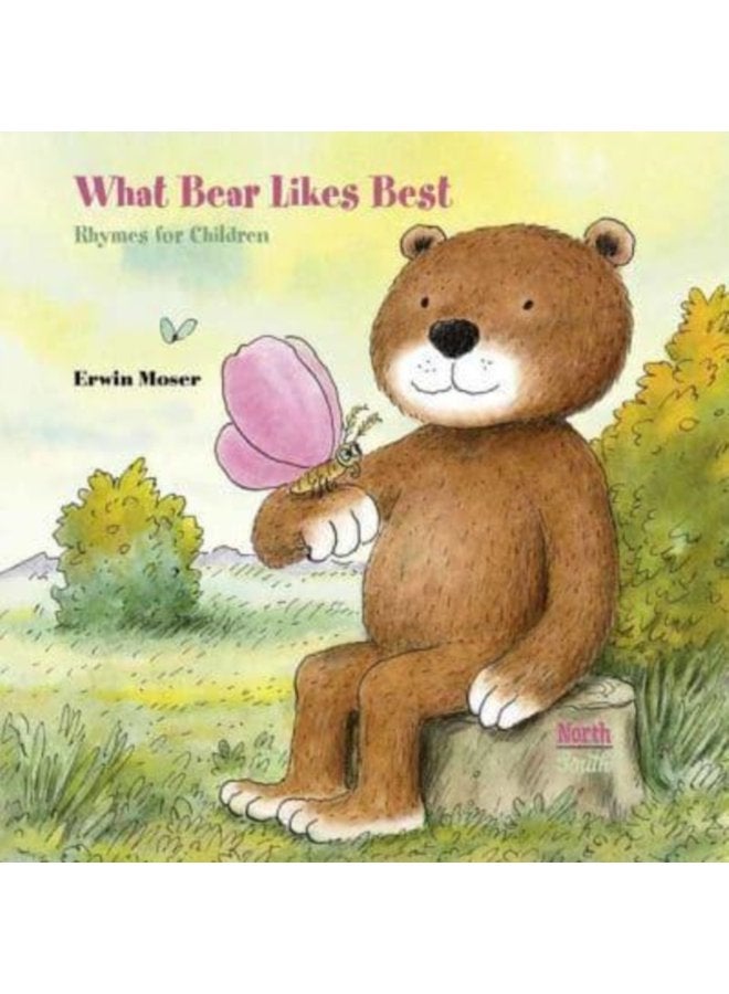 What Bear Likes Best Rhymes for children - Hardback