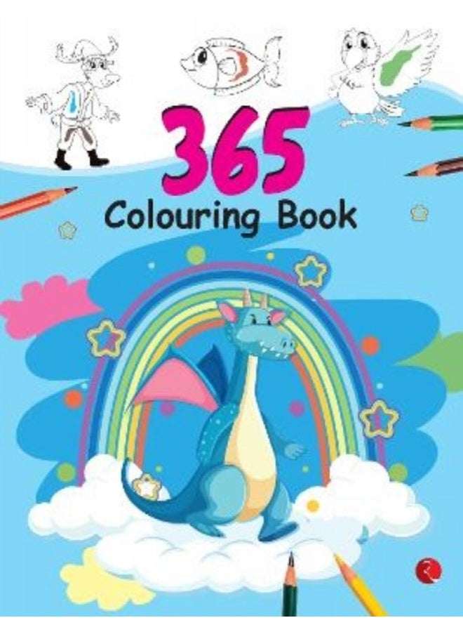 365 Colouring Book for Kids - Painting and Drawing Book with 368 Big Pictures 