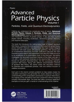 Advanced Particle Physics Volume I: Particles, Fields, and Quantum Electrodynamics  - Image 1