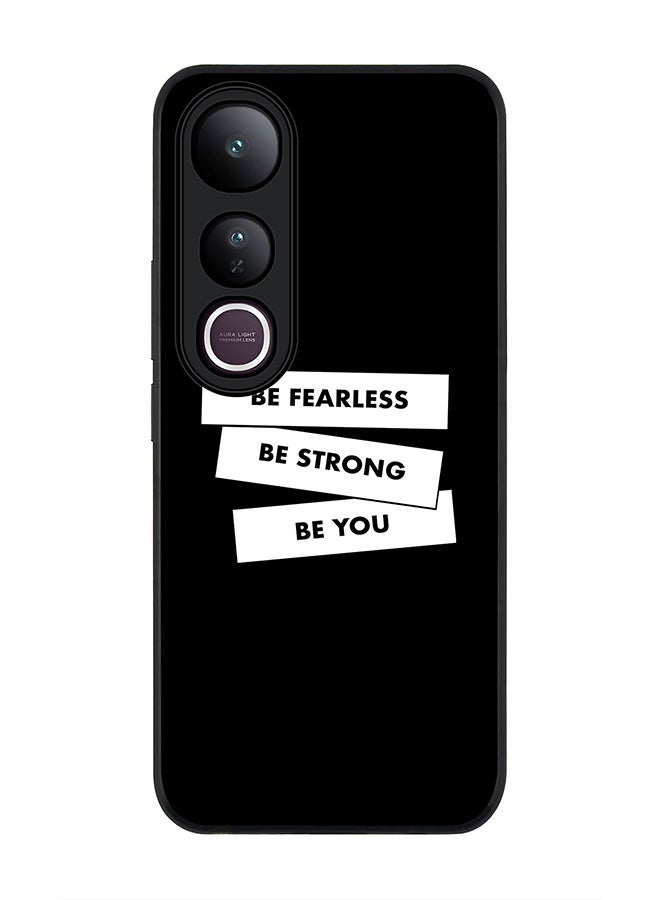 Stylizedd For vivo V50 Lite Case,Slim fit Camera Protection, Shockproof Thin Phone cover  - Fearless, Strong, You
