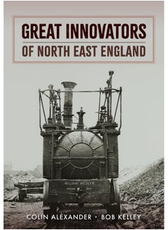 Great Innovators of North East England  - Image 2
