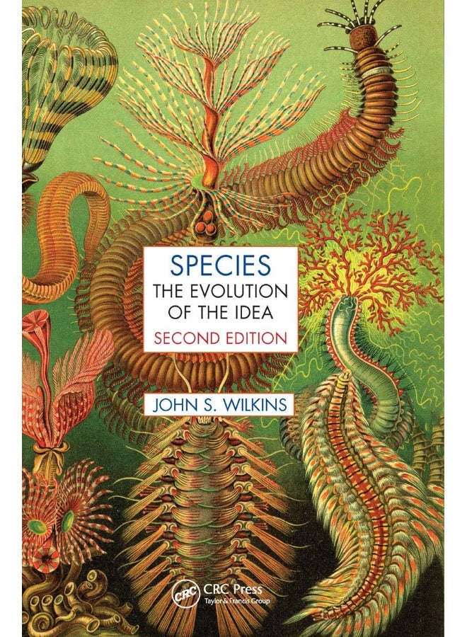 Species: The Evolution of the Idea, Second Edition