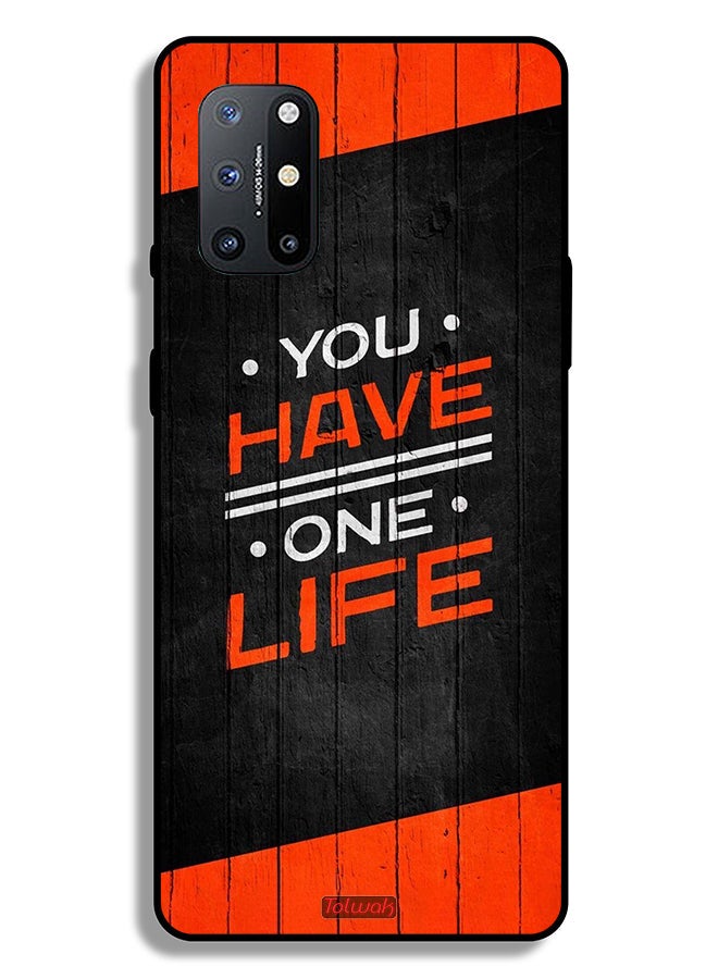 Tolwak OnePlus 8T Plus 5G Protective Case Cover You Have One Life - Image 2