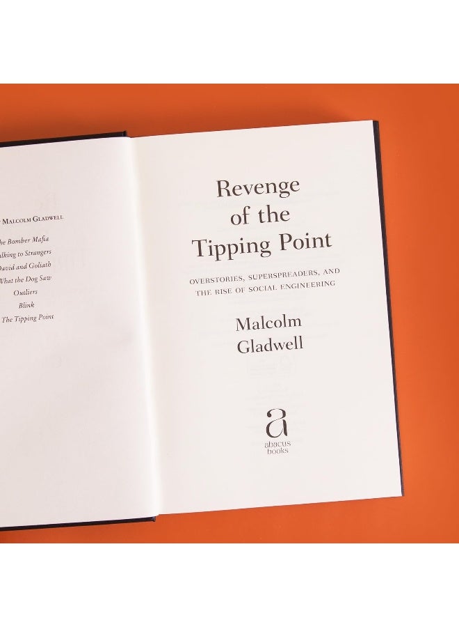 Revenge of the Tipping Point: Overstories, Superspreaders and the Rise of Social Engineering - Image 2