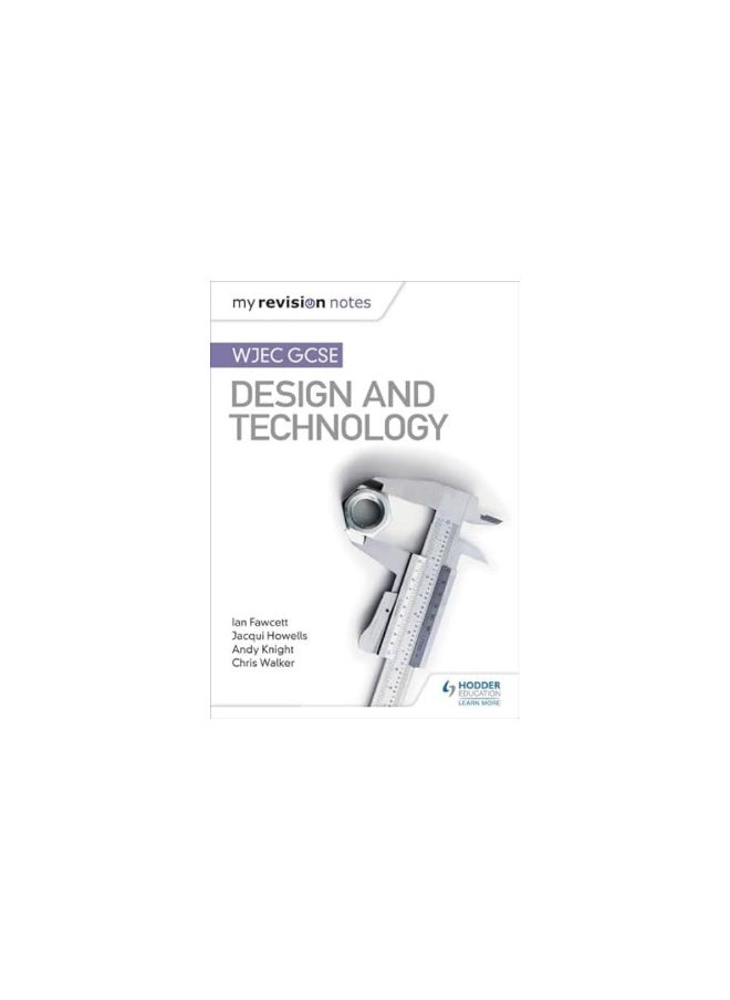 null - My Revision Notes: WJEC GCSE Design and Technology - Image 1