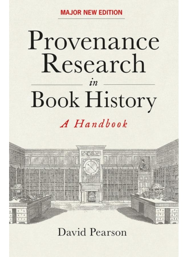Provenance Research in Book History : A Handbook