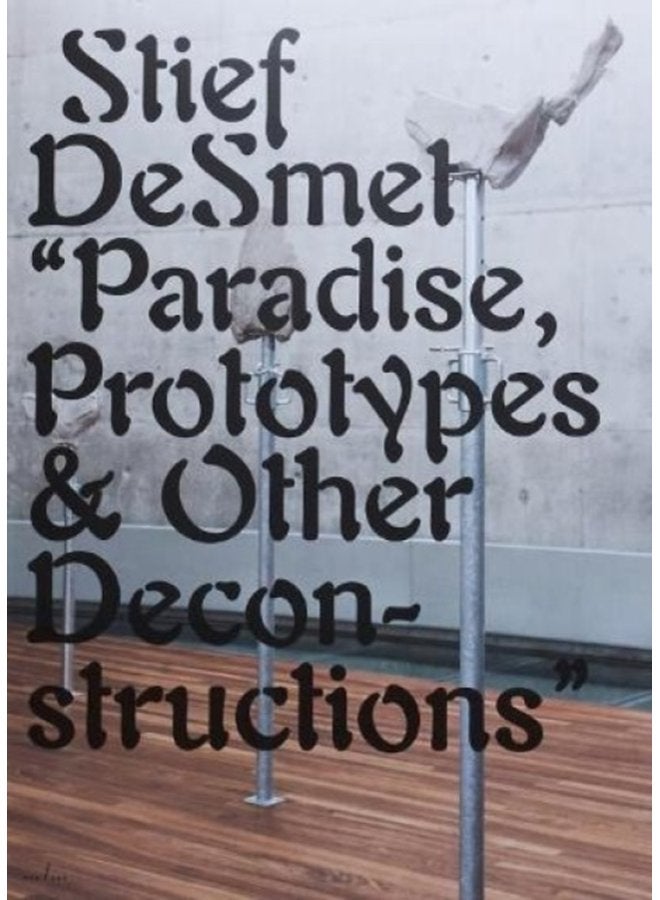 Paradise Prototypes Other Deconstructions - Paperback