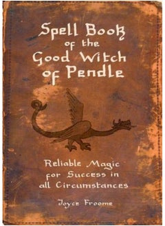 Spell book of the Good Witch of Pendle: Reliable magic for Success in all Circumstances  - Image 1