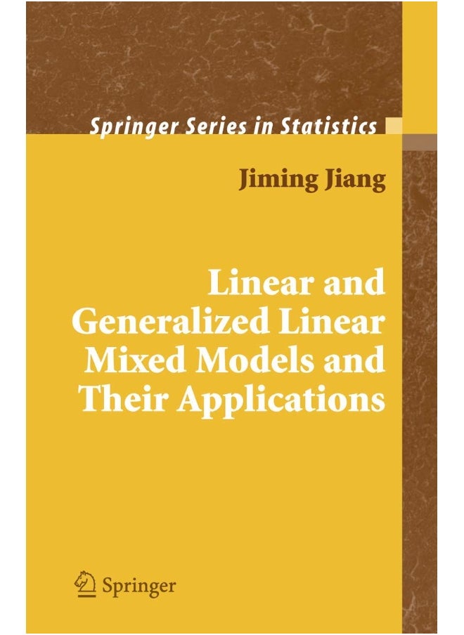 Linear and Generalized Linear Mixed Models and Their Applications 