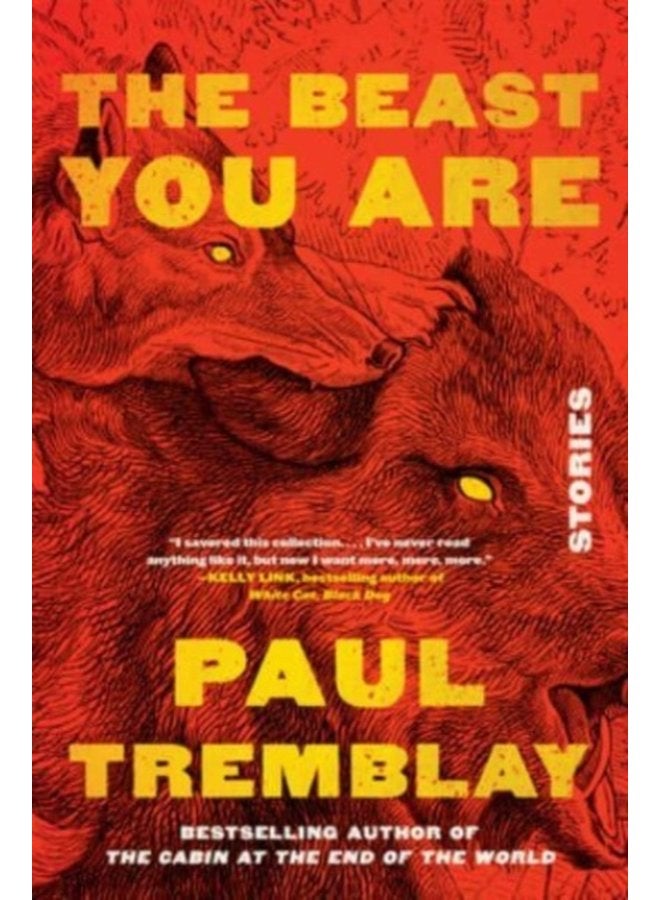 The Beast You Are Stories - Hardback