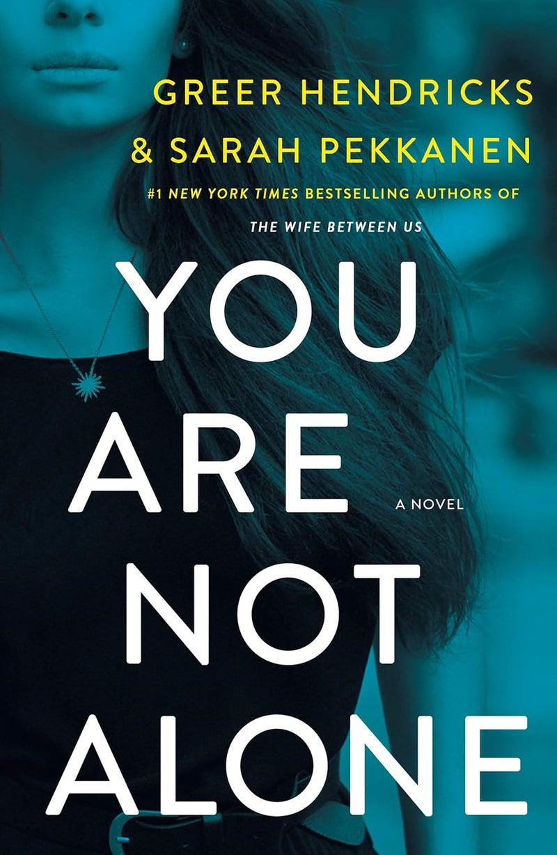You Are Not Alone: A Novel  - Image 1