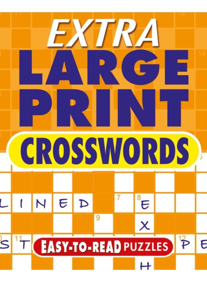 Extra Large Print Crosswords : Easy to Read Puzzles 