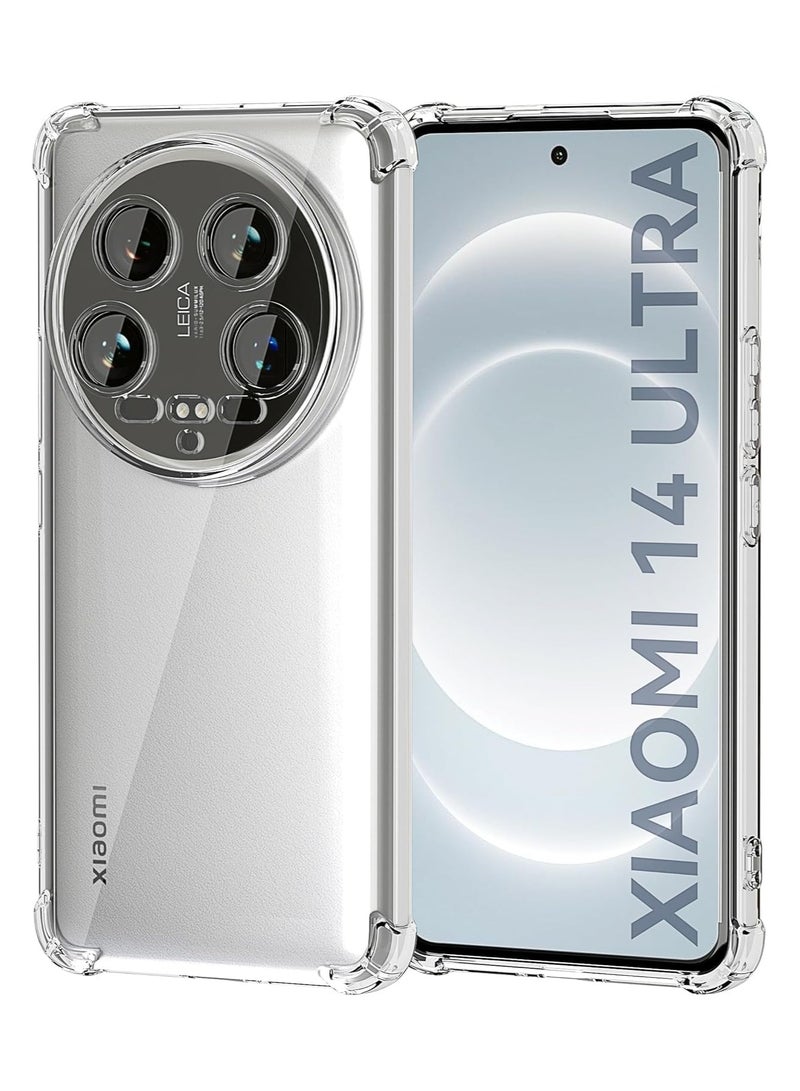 Case for Xiaomi 14 Ultra 5G, Crystal Clear Soft TPU Shock-Absorbing Protective Back Case Ultra-thin [Airbag Protection] Drop Protection Anti-Scratch Rugged Bumper Cover for Xiaomi 14 Ultra 5G