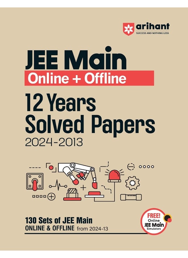 JEE MAIN Online + Offline 12 Years Solved Papers 20242013  - Image 1