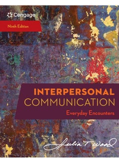 Interpersonal Communication: Everyday Encounters