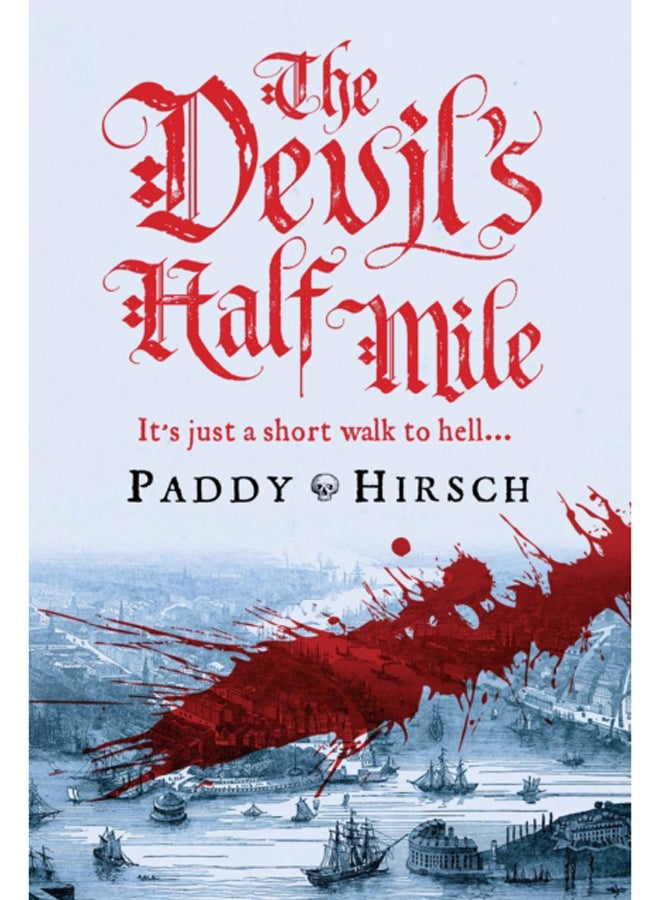 The Devil's Half Mile 