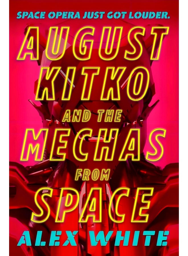 August Kitko And The Mechas From Space - Image 1