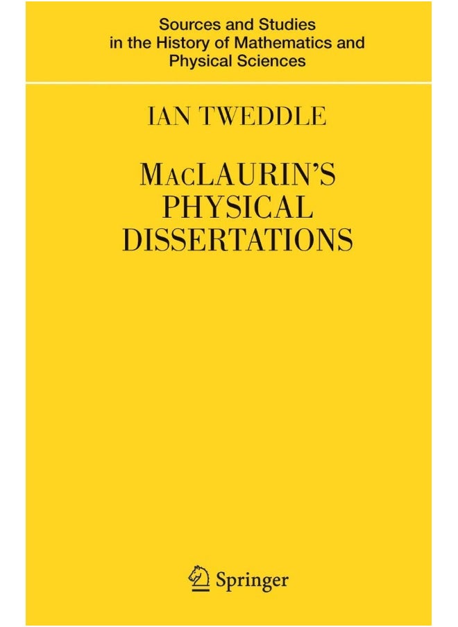 MacLaurin's Physical Dissertations 