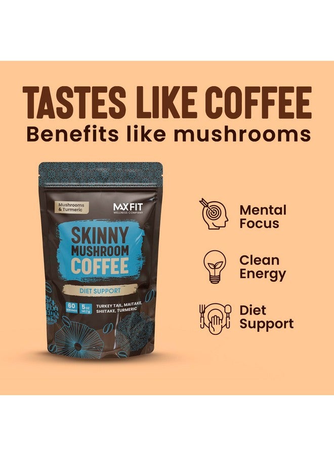 MAX FIT Skinny Instant Mushroom Coffee Organic (60 Servings) Mental Focus Plus Diet Support - Turkey Tail, Maitake, Shiitake & Turmeric, Mixed With Gourmet 100% Arabica Medium Roast Instant Coffee - Image 3