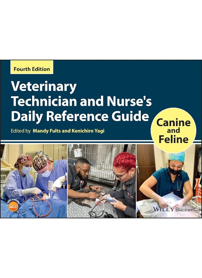 Veterinary Technician and Nurse's Daily Reference Guide: Canine and Feline  - Image 1