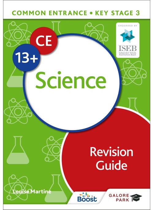 Common Entrance 13+ Science Revision Guide