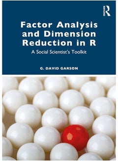 Factor Analysis and Dimension Reduction in R: A Social Scientist's Toolkit 