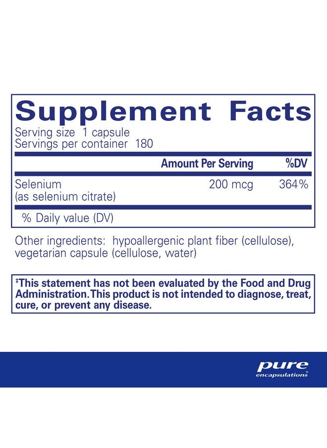 Selenium (Citrate) ; Hypoallergenic Antioxidant Supplement For Immune System Support ; 180 Capsules